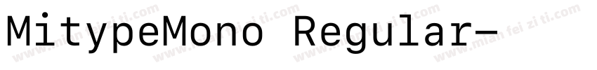 MitypeMono Regular字体转换